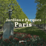 Jardins e Parques em Paris