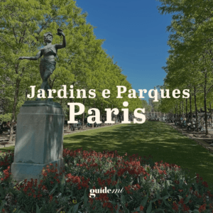Jardins e Parques em Paris