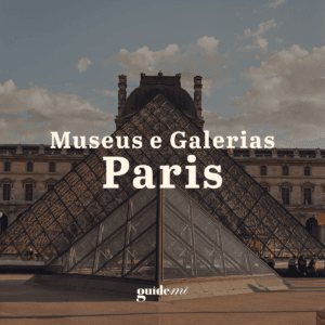 Museus e Galerias em Paris