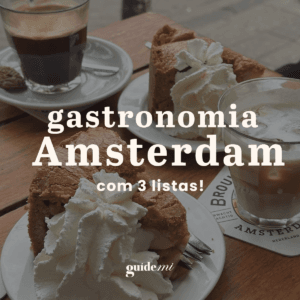 Guia Gastronômico em Amsterdam